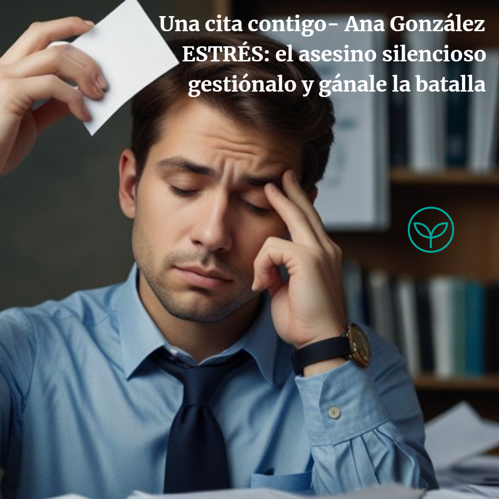 Episodio 94 - ESTRÉS, el asesino silencioso, gestiónalo y gánale la batalla